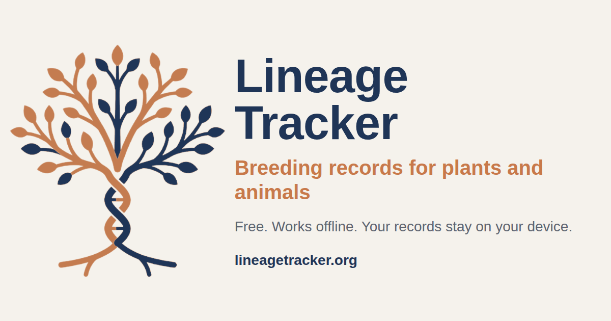 Lineage Tracker: breeding records for plants and animals